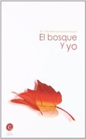 BOSQUE Y YO,EL