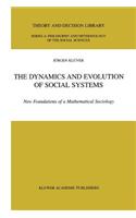 Dynamics and Evolution of Social Systems