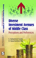 Diverse Investment Avenues of Middle Class : Perceptions and Preferences, ISBN : 978-93-88147-14-9