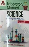 Laboratory manual Science including lab activities Class X