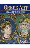 Greek Art - Byzantine Mosaics