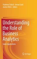 Understanding the Role of Business Analytics