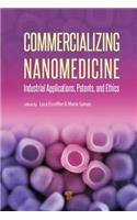Commercializing Nanomedicine