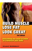 Build Muscle, Lose Fat, Look Great