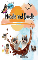 Noodle and Doodle