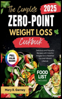 Complete Zero-Point Weight Loss Cookbook 2025