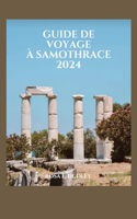 Guide de Voyage À Samothrace