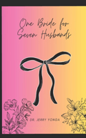 One Bride For Seven Husbands