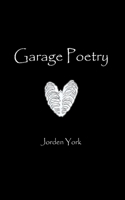 Garage Poetry