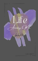 Life According To Me Poetry