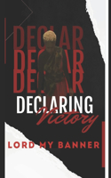 Declaring Victory