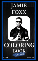 Jamie Foxx Sarcastic Coloring Book
