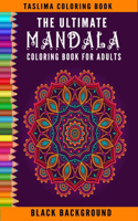 Ultimate Mandala Coloring Book For Adults