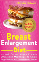 Breast Enlargement Diet