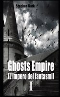 Ghosts Empire