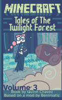 Tales of The Twilight Forest