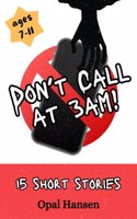 Don't Call at 3am!