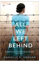 All We Left Behind