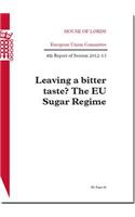 Leaving a Bitter Taste? the EU Sugar Regime