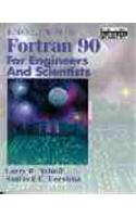 Introduction to Fortran 90 for Engineers and Scientists