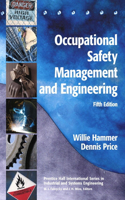 Occupational Safety Management and Engineering