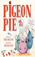 Pigeon Pie Oh My!