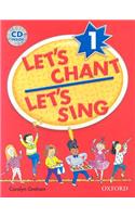 Let's Chant, Let's Sing: Songs And Chants