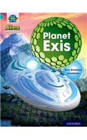 Project X: Alien Adventures: Turquoise: Planet Exis
