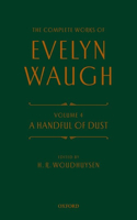 Complete Works of Evelyn Waugh: A Handful of Dust