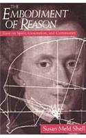 The Embodiment of Reason