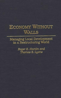 Economy Without Walls