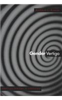 Gender Vertigo