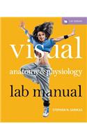 Visual Anatomy & Physiology Lab Manual, Cat Version Plus MasteringA&P with eText -- Access Card Package