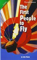 Reading 2011 Leveled Reader 2.1.5 Advanced the First People to Fly