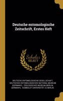 Deutsche entomologische Zeitschrift, Erstes Heft