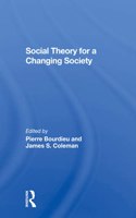 Social Theory For A Changing Society