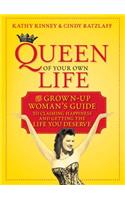 Queen of Your Own Life