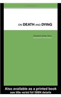 On Death and Dying