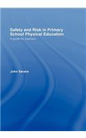 Safety and Risk in Primary School Physical Education