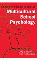 Comprehensive Handbook of Multicultural School Psychology