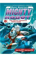 Ricky Ricotta's Mighty Robot vs. the Mecha-Monkeys from Mars (Ricky Ricotta's Mighty Robot #4) (Library Edition)