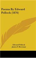 Poems By Edward Pollock (1876)