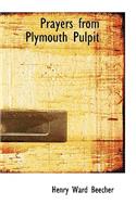 Prayers from Plymouth Pulpit: (English)