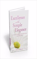 Excellence with Simple Elegance