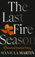 Last Fire Season