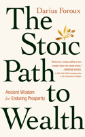 Stoic Path to Wealth