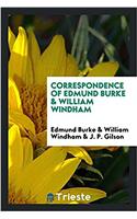 Correspondence of Edmund Burke & William Windham