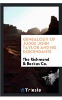Genealogy of Judge John Taylor and His Descendants
