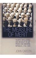 The Measure of Merit