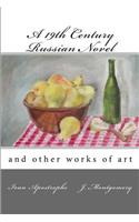 A 19th Century Russian Novel